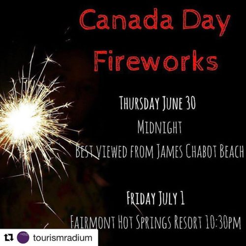 #CanadaDay FIREWORKS TONIGHT!! #Invermere #ColumbiaValley  #Repost from @tourismradium ・・・ …