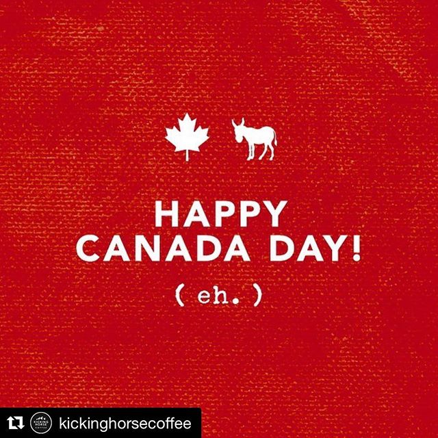 #Repost from @kickinghorsecoffee ・・・
Happy Canada Day! (Eh.) #kickinghorsecoffee #kickasscoffee #wakeupandkickass #canadaday
